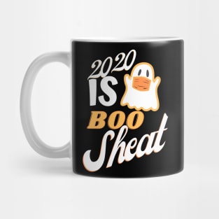 2020 is boo sheet Mug